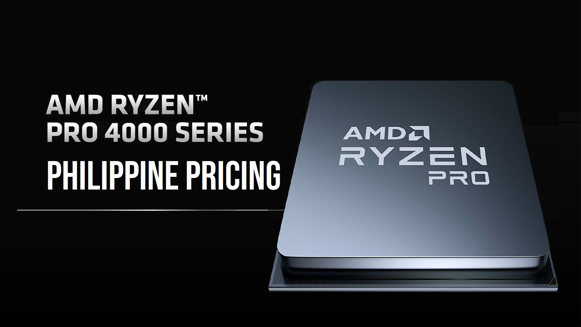 Pchub Releases Amd Ryzen Pro 4000 Processors Priced Gadget Pilipinas Tech News Reviews Benchmarks And Build Guides