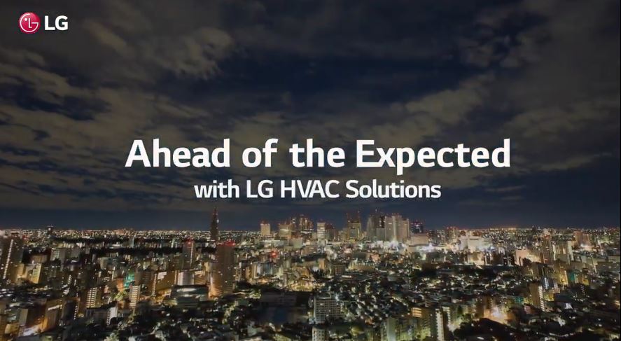6 AHEAD OF THE UNEXPECTED WITH LG HVAC SOLUTIONS