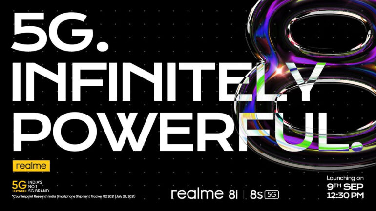 realme 8s 5G and 8i launch date