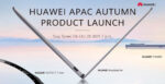 Huawei APAC Autumn Product Launch