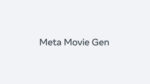 Meta Movie Gen launch 1