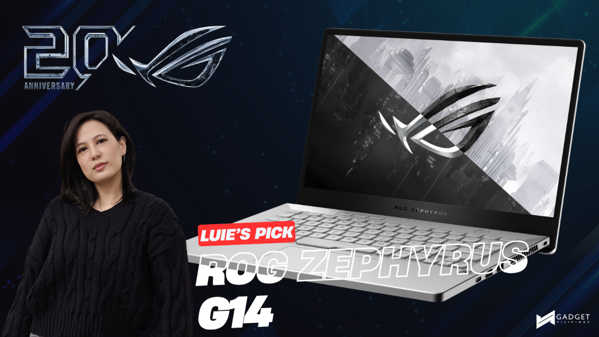 Luie's Pick ROG 20